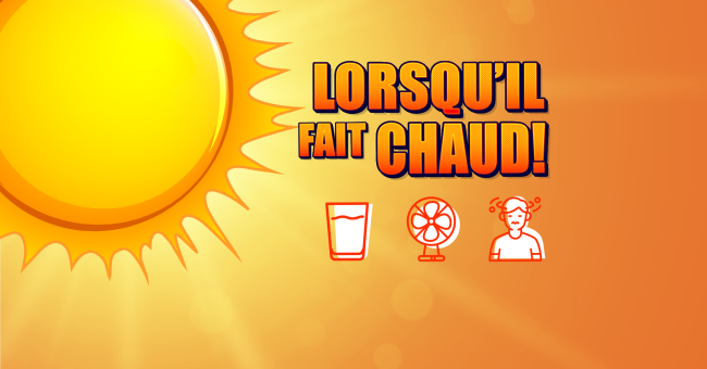 Soleil, lorsqu'il faut chaud!